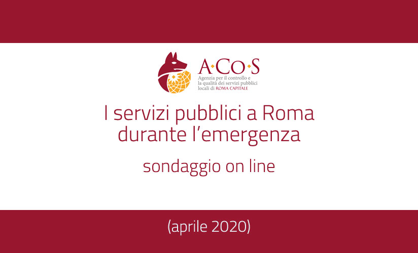 I servizi pubblici a Roma durante l'emergenza sanitaria. I risultati del sondaggio on line