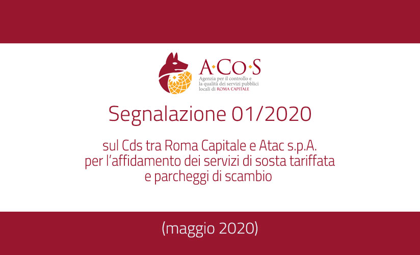 Segnalazione sul Contratto di servizio tra Roma Capitale e Atac S.p.A. sulla gestione della sosta tariffata e dei parcheggi di scambio